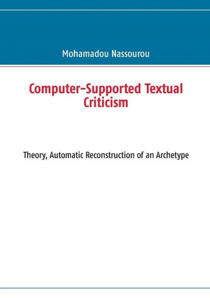 Computer-Supported Textual Criticism