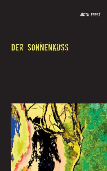 Der Sonnenkuss