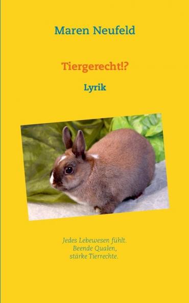 Tiergerecht!?