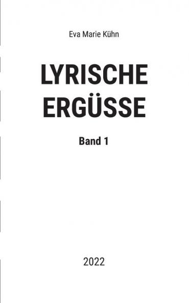 Lyrische Ergüsse