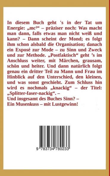 Mit heißem Musenkuss