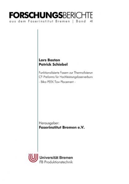 Funktionalisierte Fasern zur Thermofixierung von PEEK / CF-Preforms für Hochleistungsfaserverbundbauteile