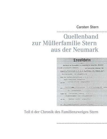 Quellenband zur Müllerfamilie Stern aus der Neumark