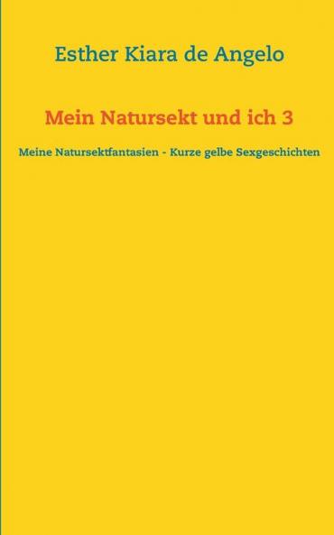 Mein Natursekt und ich 3