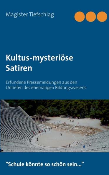 Kultus-mysteriöse Satiren