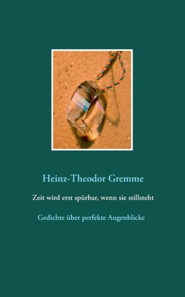 Zeit wird erst spürbar wenn sie stillsteht