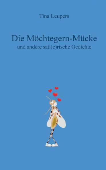 Die Möchtegern-Mücke