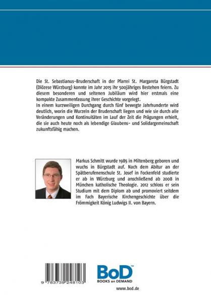 Aus 500 Jahren Geschichte der Sebastianus-Bruderschaft Bürgstadt