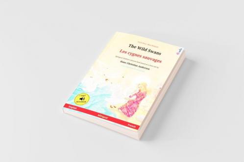 The Wild Swans - Les cygnes sauvages (English - French)