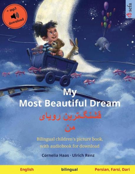 My Most Beautiful Dream - ????????? ????? ?? (English - Persian Farsi Dari)