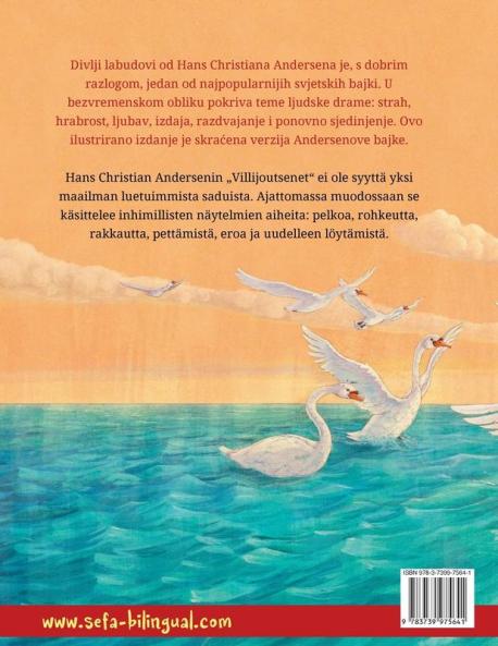 Divlji Labudovi - Villijoutsenet (hrvatski - finski)