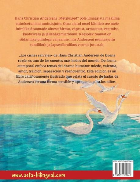 Metsluiged - Los cisnes salvajes (eesti keel - hispaania keel)