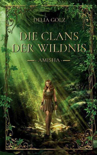 Die Clans der Wildnis