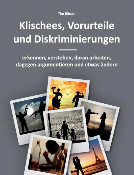 Klischees Vorurteile und Diskriminierungen