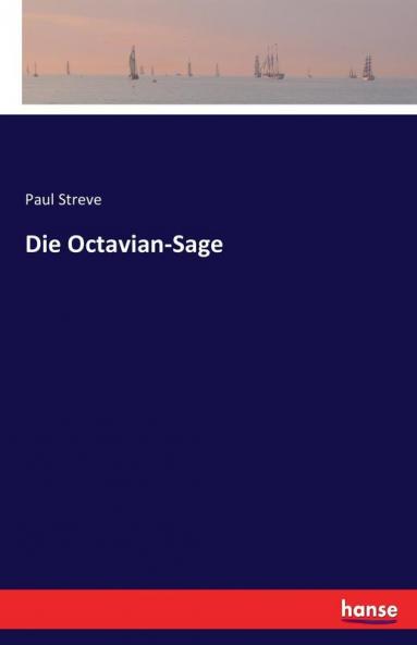 Die Octavian-Sage