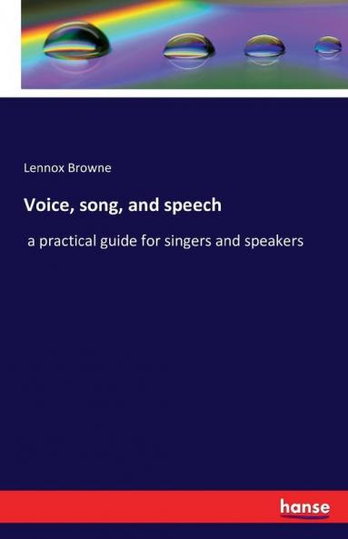 Voice song and speech
