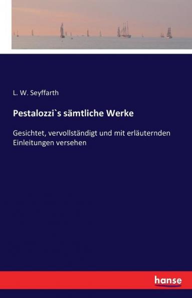 Pestalozzi`s s��mtliche Werke