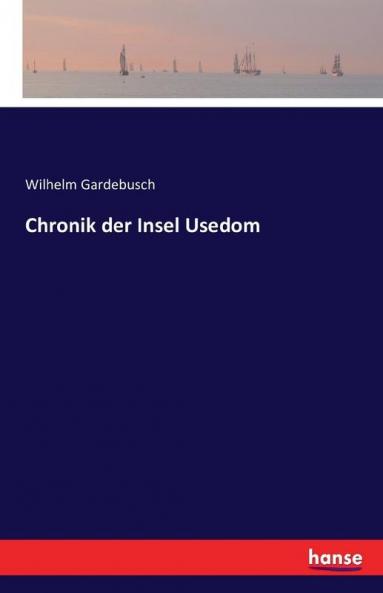 Chronik der Insel Usedom