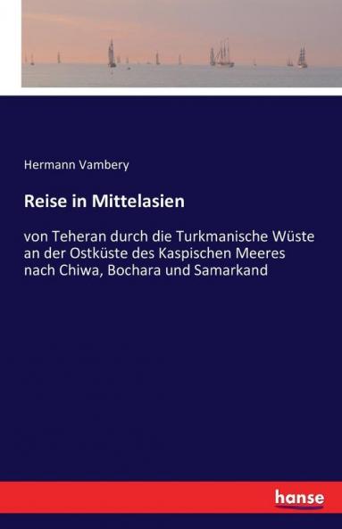 Reise in Mittelasien