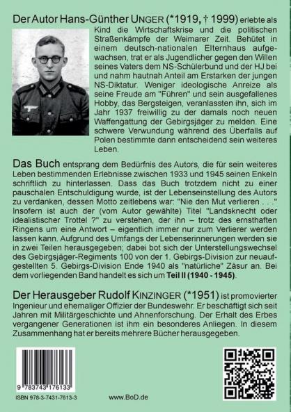 Landsknecht oder idealistischer Trottel?