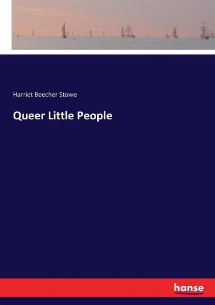 Queer Little People