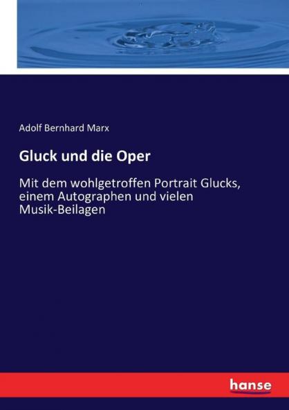 Gluck und die Oper