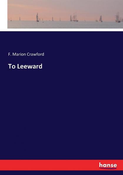 To Leeward