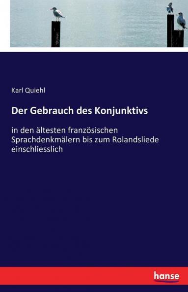Der Gebrauch des Konjunktivs
