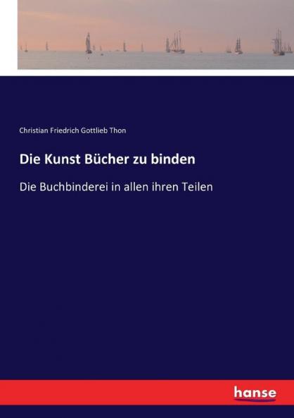 Die Kunst Bücher zu binden