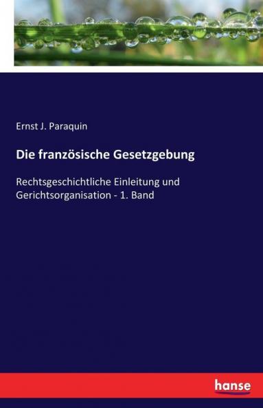 Die französische Gesetzgebung