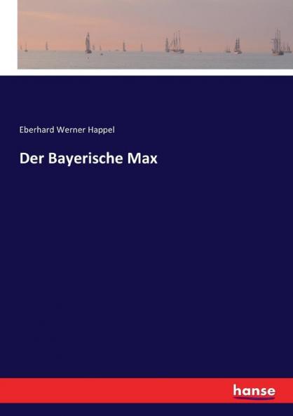 Der Bayerische Max