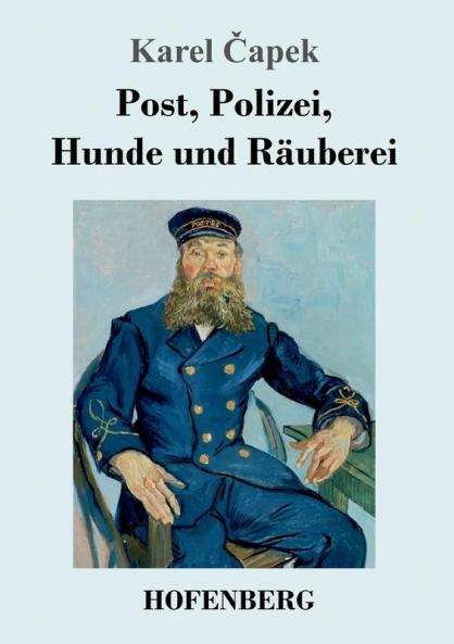 Post Polizei Hunde und Räuberei