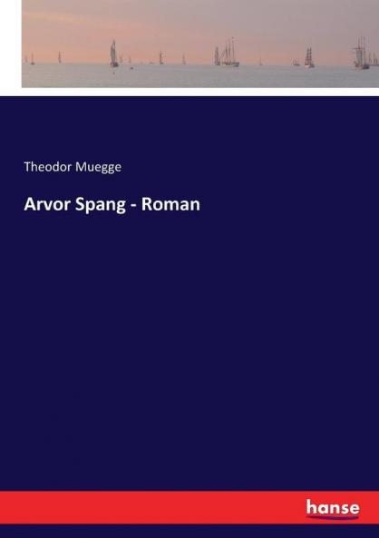 Arvor Spang - Roman