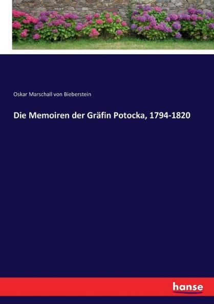 Die Memoiren der Gräfin Potocka 1794-1820