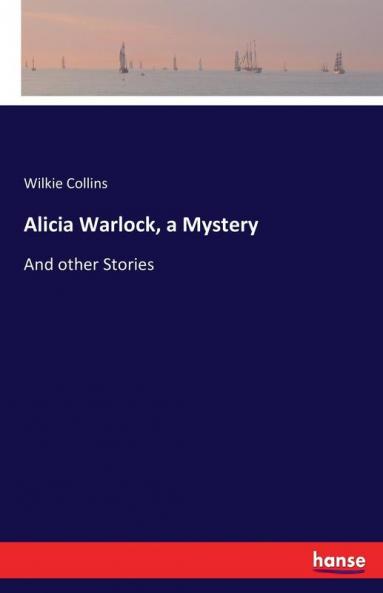 Alicia Warlock a Mystery