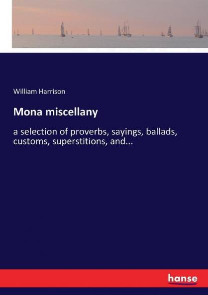 Mona miscellany