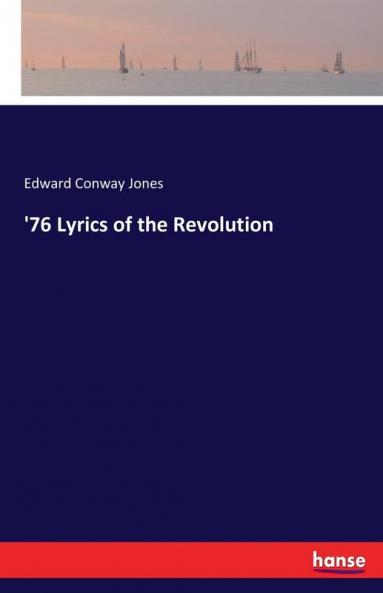 '76 Lyrics of the Revolution