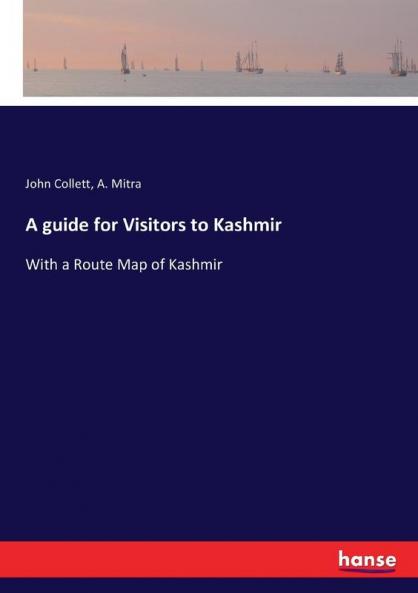 A guide for Visitors to Kashmir