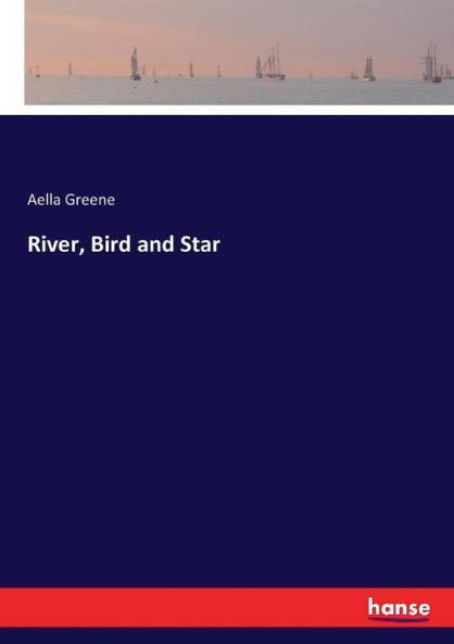 River Bird and Star