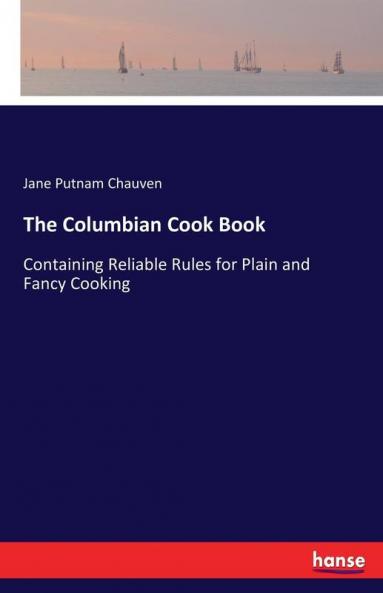 The Columbian Cook Book