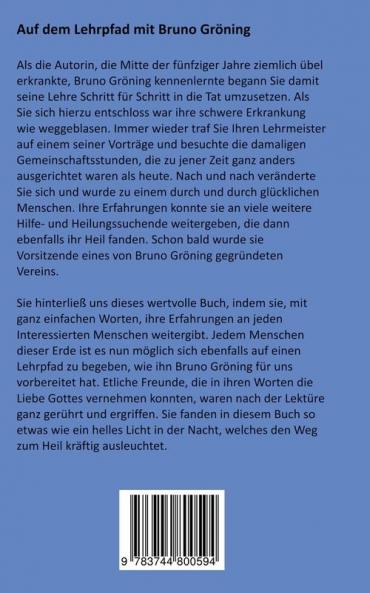 Auf dem Lehrpfad mit Bruno Gröning