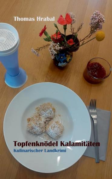 Topfenknödel Kalamitäten