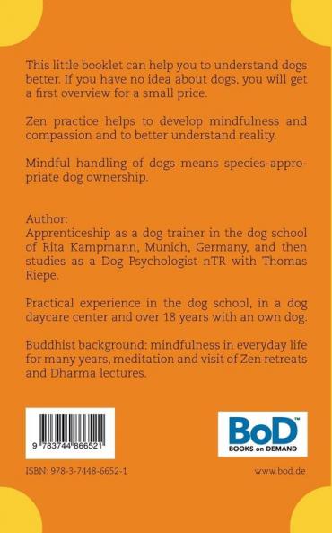 Zen And Mindfulness With Dogs