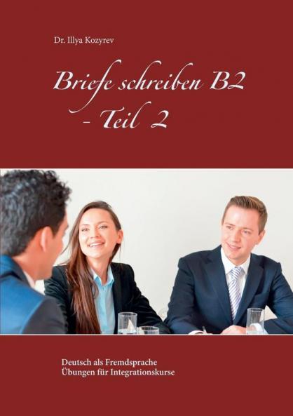 Briefe schreiben B2 - Teil 2