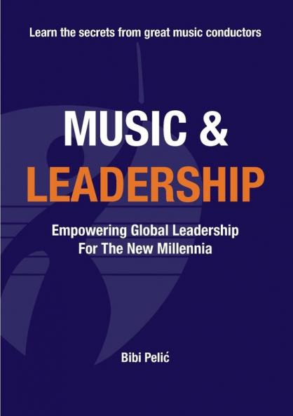 Music and  Leadership