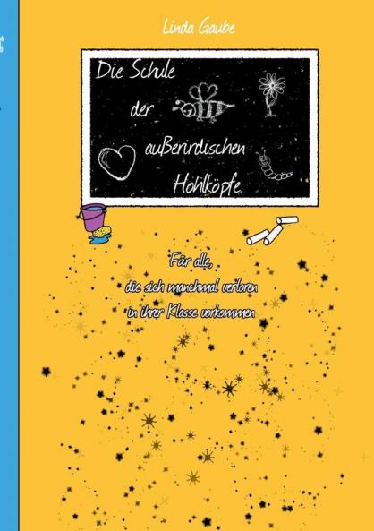 Die Schule der außerirdischen Hohlköpfe