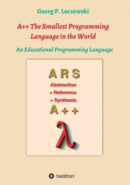 A++ The Smallest Programming Language in the World