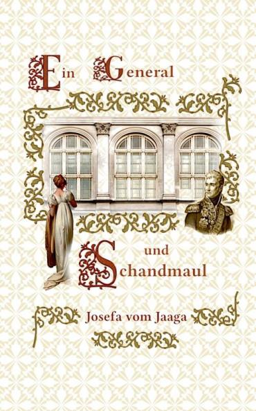 Ein General und Schandmaul