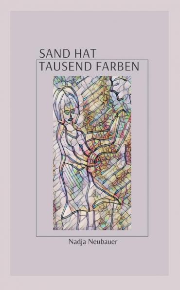 Sand hat tausend Farben