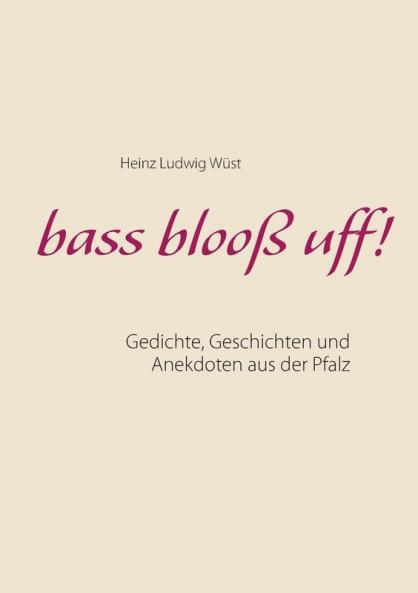 bass blooß uff!